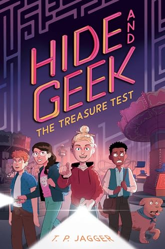 The Treasure Test (Hide and Geek #2) von Random House Books for Young Readers